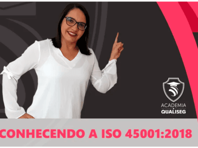 Conhecendo a ISO 45001:2018
