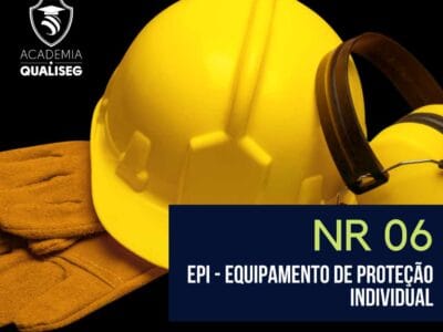 NR 06 – EPI Equipamento de Proteção Individual